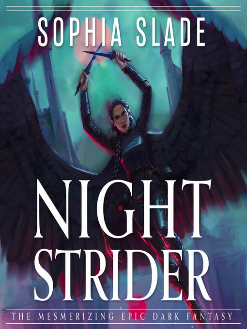 Title details for Nightstrider by Sophia Slade - Wait list